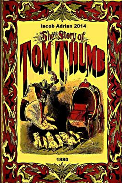The story of Tom Thumb 1880 (Paperback)