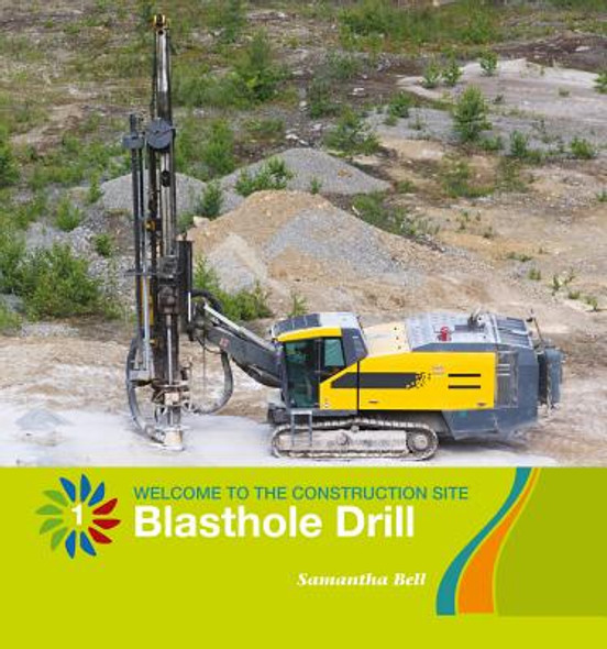 Blasthole Drill (Paperback)