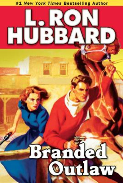 Branded Outlaw: A Tale of Wild Hearts in the Wild West (Paperback)
