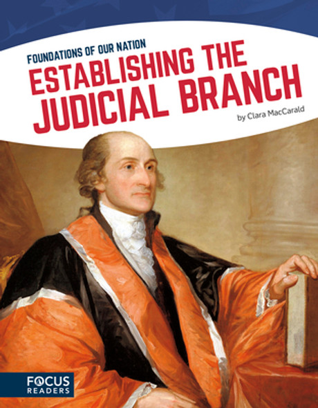 Establishing the Judicial Branch (Library Binding)