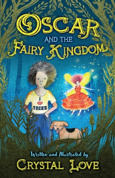 Oscar and the Fairy Kingdom (Paperback)