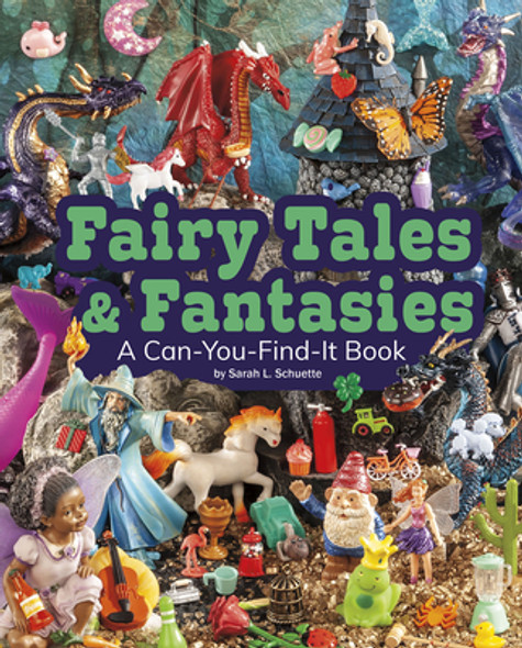Fairy Tales and Fantasies: A Can-You-Find-It Book (Hardcover)