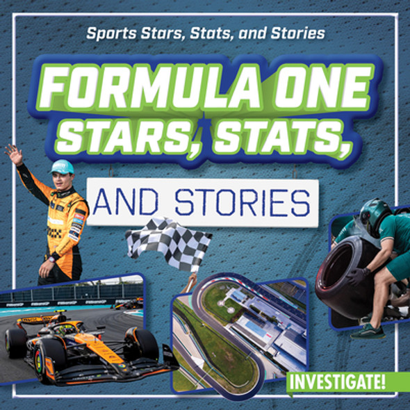 Formula One Stars, Stats, and Stories (Paperback)