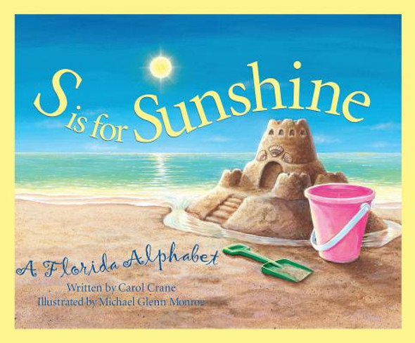 S is for Sunshine: A Florida Alphabet (Hardcover)