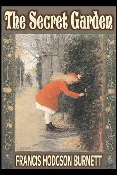 The Secret Garden by Frances Hodgson Burnett, Juvenile Fiction, Classics, Family (Paperback)