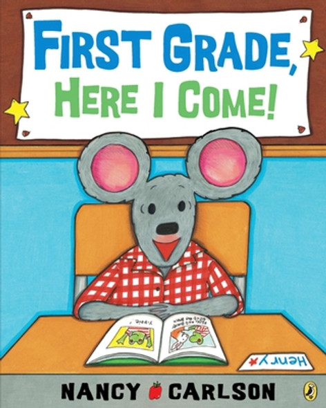 First Grade, Here I Come! (Paperback)