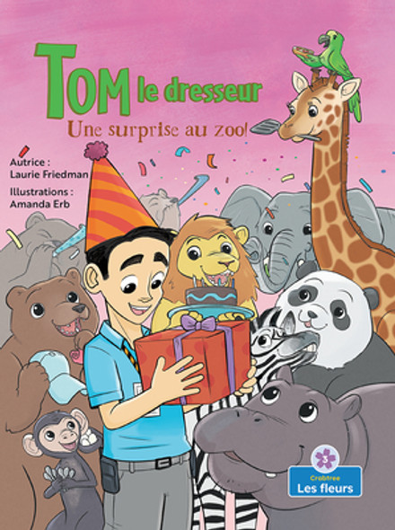 Une Surprise Au Zoo! (a Zoo Surprise!) (Paperback)
