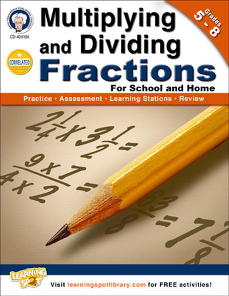 Multiplying and Dividing Fractions, Grades 5-8 (Paperback)