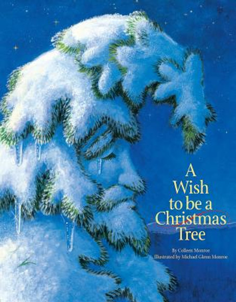 A Wish to Be a Christmas Tree (Board Books)