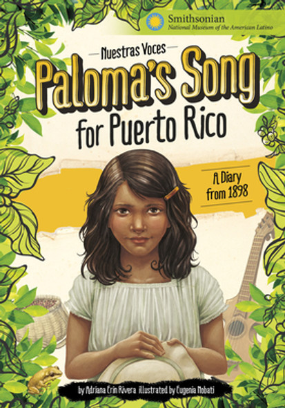 Paloma's Song for Puerto Rico: A Diary from 1898 (Paperback)