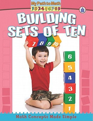 Building Sets of Ten (Paperback)