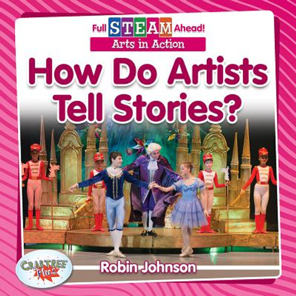 How Do Artists Tell Stories? (Paperback) How Do Artists Tell Stories? (Paperback)