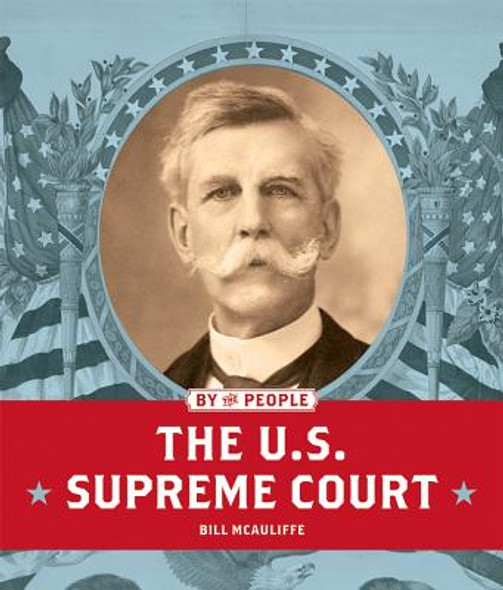 The U.S. Supreme Court (Paperback)
