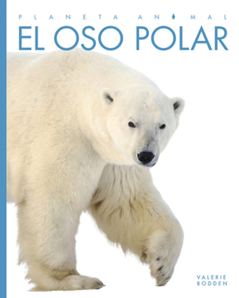 El Oso Polar (Library Binding)