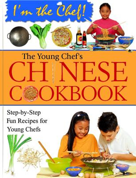 The Young Chef's Chinese Cookbook (Library Binding)