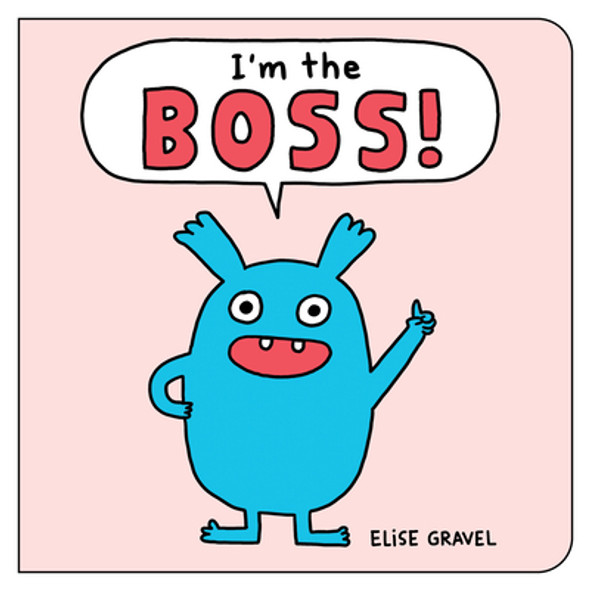 I'm the Boss! (Board Books)