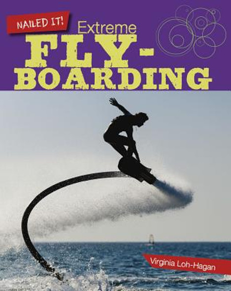 Extreme Flyboarding (Paperback) Extreme Flyboarding (Paperback)