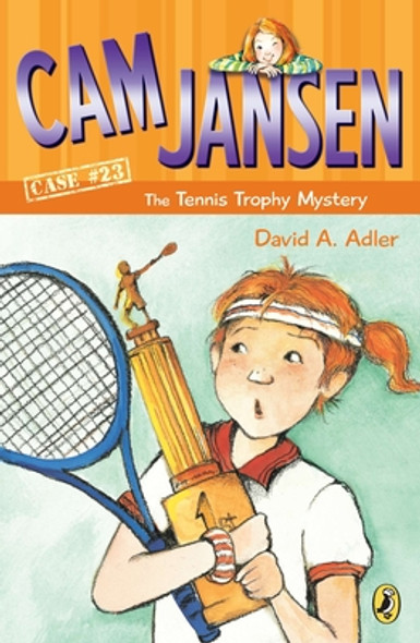 Cam Jansen and the Tennis Trophy Mystery #23 (Paperback)