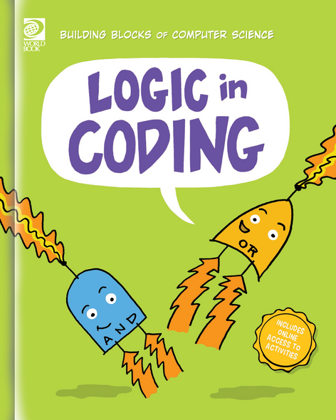 Building Blocks of Computer Science: Logic in Coding (Paperback)