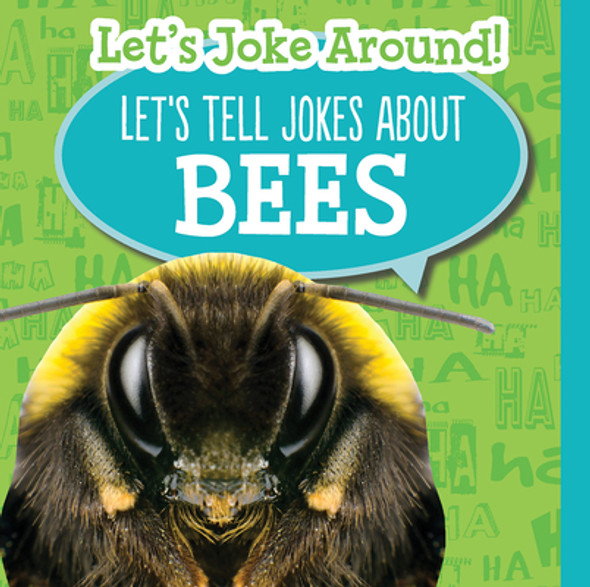 Let's Tell Jokes about Bees (Library Binding)