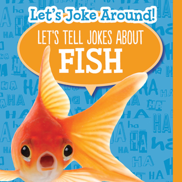 Let's Tell Jokes about Fish (Library Binding)