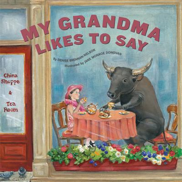 My Grandma Likes to Say (Hardcover)