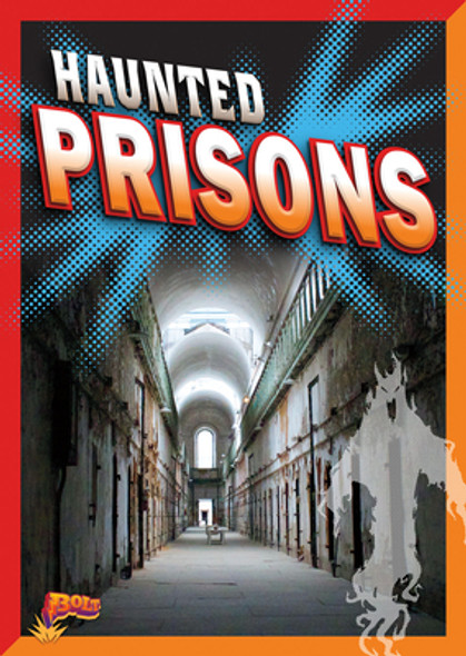 Haunted Prisons (Library Binding)
