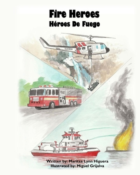 Fire Heroes - Héroes De Fuego (Paperback)