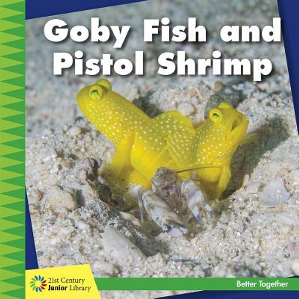 Goby Fish and Pistol Shrimp (Paperback)