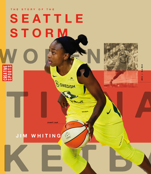 The Story of the Seattle Storm (Paperback)