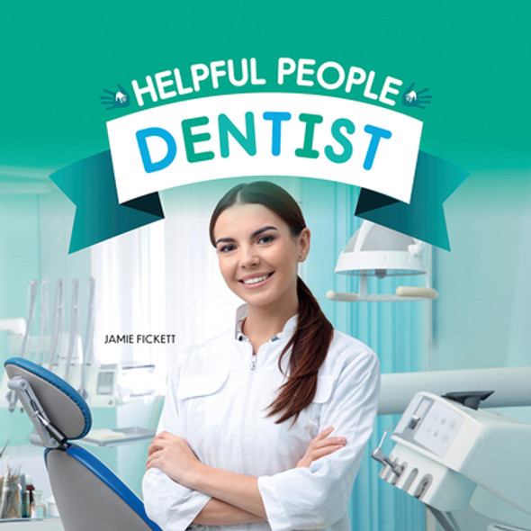 Dentist (Library Binding)