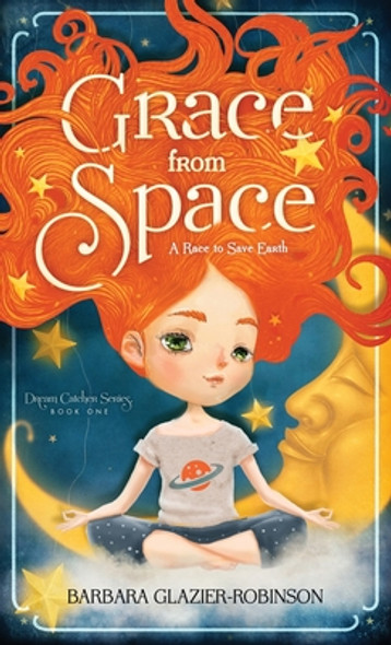 Grace from Space: A Race to Save Earth (Hardcover)