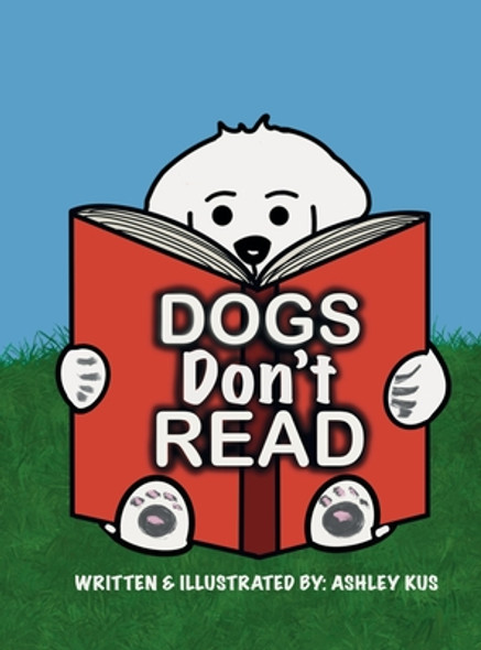 Dogs Don't Read (Hardcover)