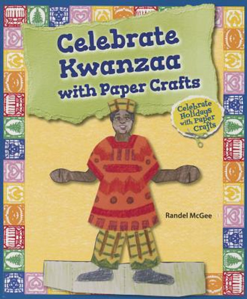 Celebrate Kwanzaa with Paper Crafts (Paperback)