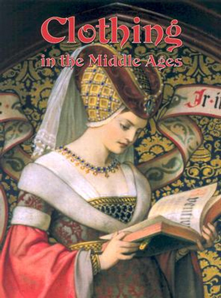 Clothing in the Middle Ages (Paperback)