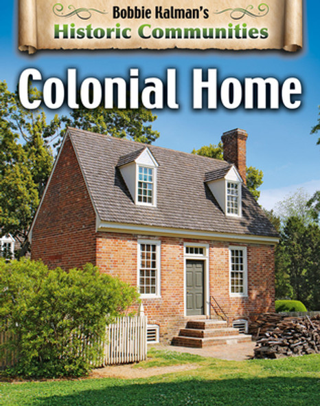 Colonial Home (Revised Edition) (Library Binding)