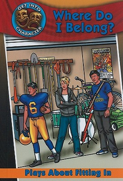 Where Do I Belong?: Plays about Fitting in (Hardcover)