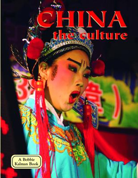 China - The Culture (Revised, Ed. 2) (Library Binding)