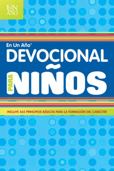 Devocional En Un Año Para Niños = Devotional in a Year for Children (Paperback)