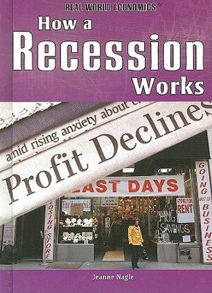 How a Recession Works (Library Binding)