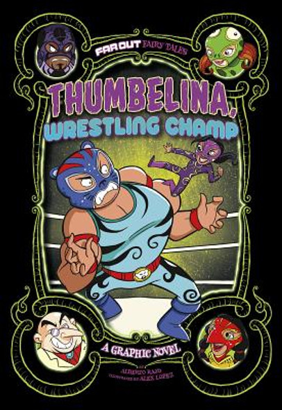 Thumbelina, Wrestling Champ: A Graphic Novel (Hardcover)