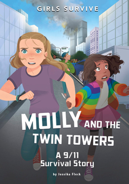 Molly and the Twin Towers: A 9/11 Survival Story (Paperback)