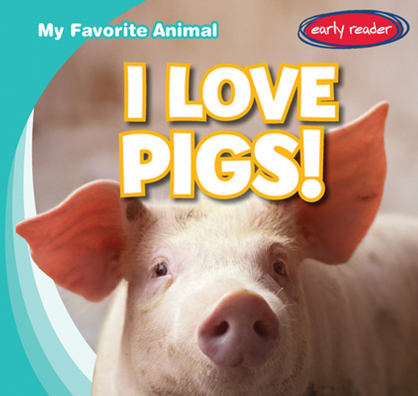 I Love Pigs! (Paperback)