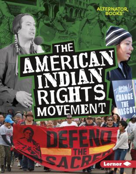 The American Indian Rights Movement (Library Binding)