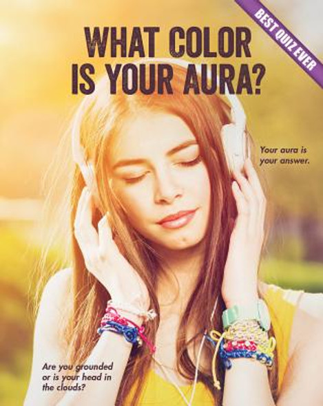 What Color Is Your Aura? (Paperback)