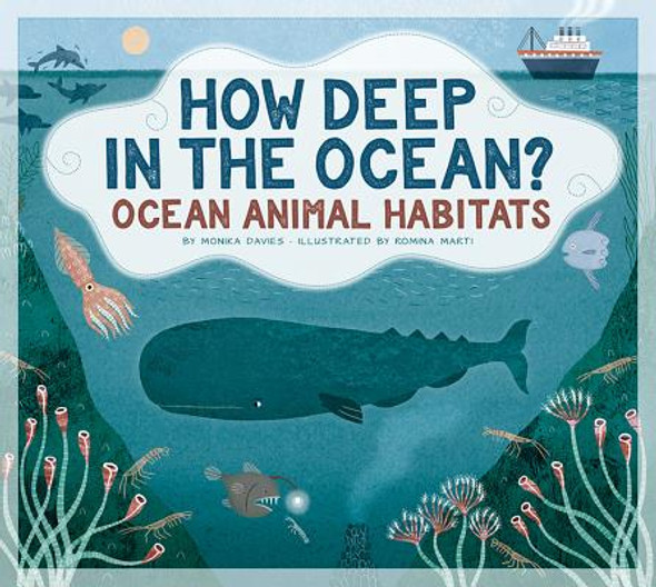 How Deep in the Ocean?: Ocean Animal Habitats (Library Binding)