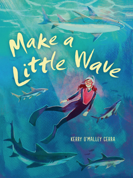 Make a Little Wave (Hardcover)