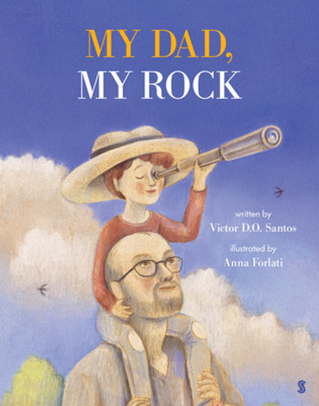 My Dad, My Rock (Hardcover)