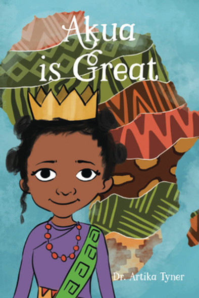 Akua Is Great (Paperback)