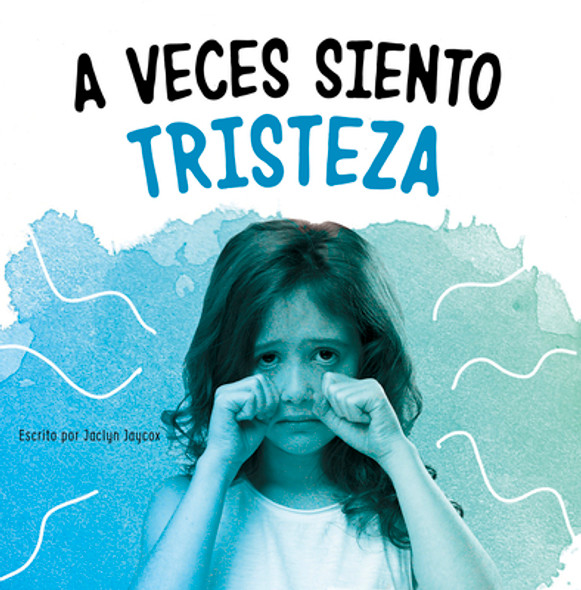 A Veces Siento Tristeza (Paperback)